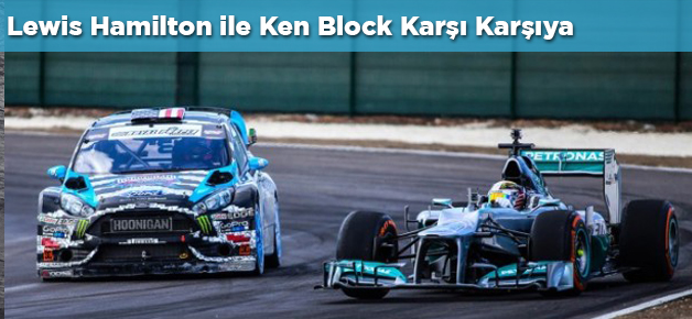 Lewis Hamilton ile Ken Block Karşı Karşıya