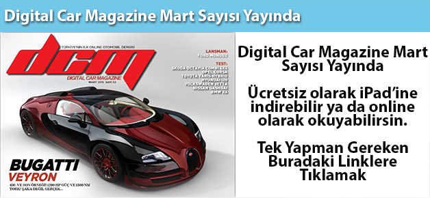 Digital Car Magazine Mart Sayısı Yayında