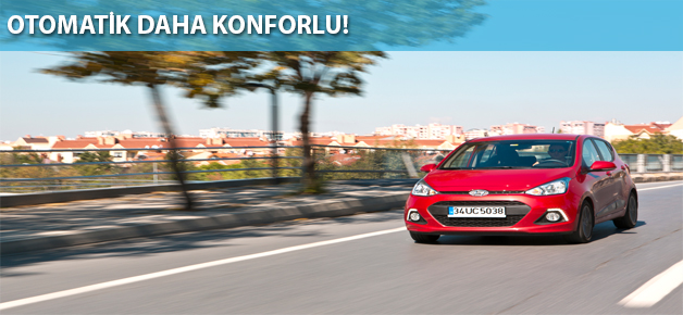 OTOMATİK DAHA KONFORLU!
